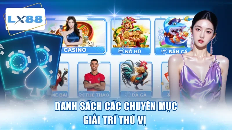 Danh sách các chuyên mục giải trí thú vị
