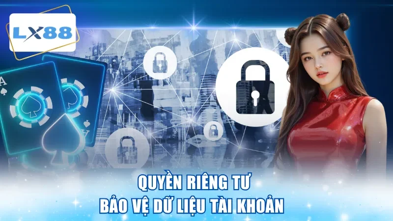 Quyền riêng tư bảo vệ dữ liệu tài khoản