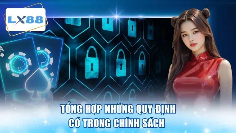 Tổng hợp những quy định có trong chính sách